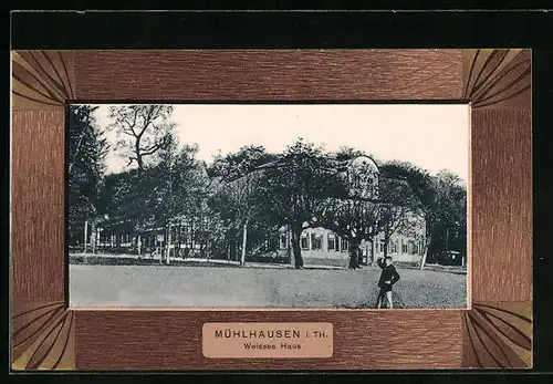 AK Mühlhausen i. Th., Gasthof Weisses Haus im Passepartoutrahmen