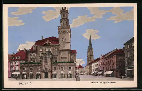 AK Löbau i. S., Rathaus und Nicolaistrasse