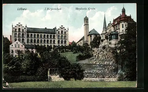 AK Löbau, I. Bürgerschule und Wendische Kirche
