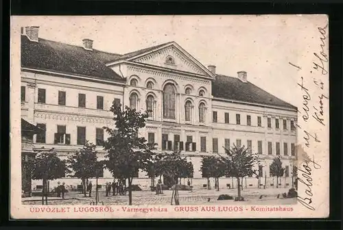 AK Lugos, Komitatshaus