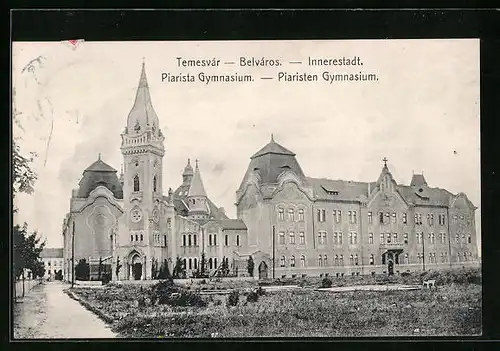 AK Temesvár, Piaristen-Gymnasium