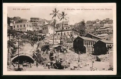 AK Rio de Janeiro, O Rio velho com os trabalhos do tunel Joao Ricardo