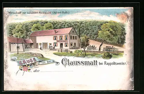 Lithographie Claussmatt bei Rappoltsweiler i /E., Gasthaus zur schönen Aussicht