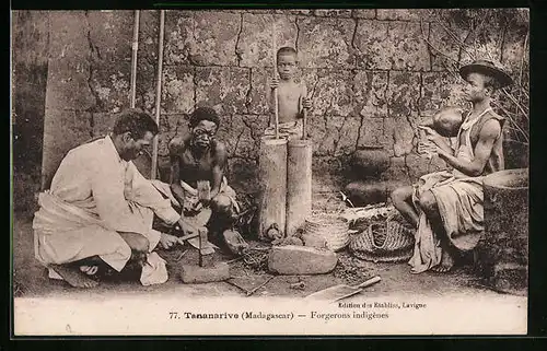 AK Tananarive, Forgerons indigènes