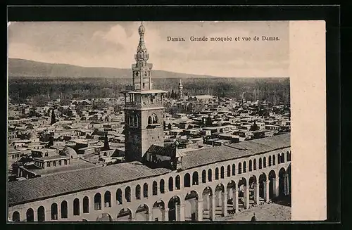 AK Damas, Grande mosquee et vue de Damas