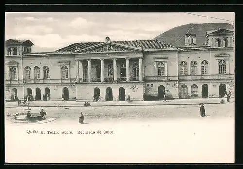 AK Quito, El Teatro Sucre, Recuerdo de Quito