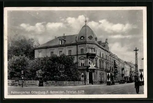 AK Offenburg, Hotel Palmengarten von der Strasse gesehen