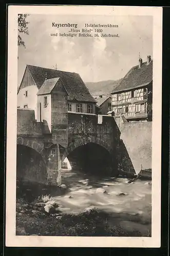 AK Kayserberg, Fachwerkhaus mit Brücke