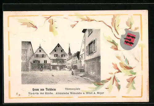AK Türkheim, Altdeutsche Weinstube und Hotel A. Meyer am Türenneplatz