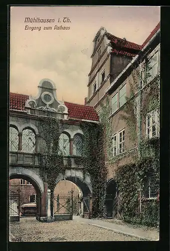 AK Mühlhausen i. Th., Eingang zum Rathaus bei Abendstimmung