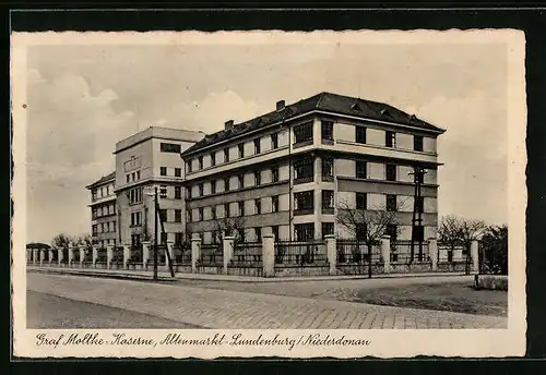 AK Altenmarkt-Lundenburg /Niederdonau, Graf Moltke-Kaserne