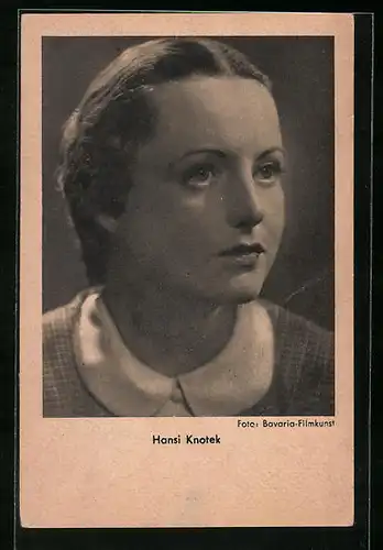 AK Schauspielerin Hansi Knoteck mit seitlichem Blick