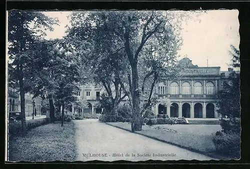 AK Mulhouse, Hotel de la Societe Industrielle