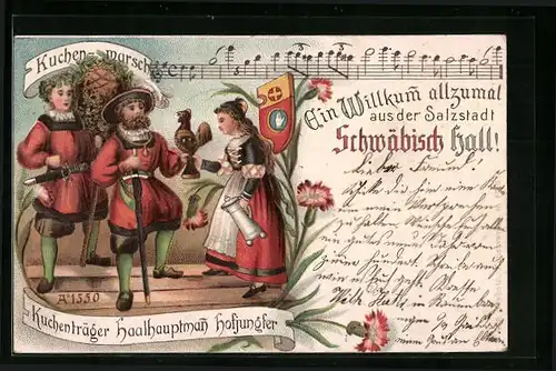 Lithographie Schwäbisch Hall, Kuchenträger, Haalhauptmann, Hofjungfer, Noten zum Kuchenmarsch