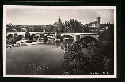 AK Lauffen /Neckar, Brücke gegen Zentrum