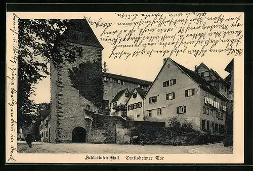 AK Schwäbisch Hall, Strassenpartie am Creilsheimer Tor