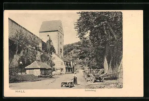 AK Hall, Schiedweg mit Handkarren