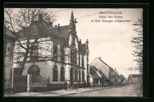 AK Bischweiler, Hôtel des Postes et Rue Georges Clemenceau