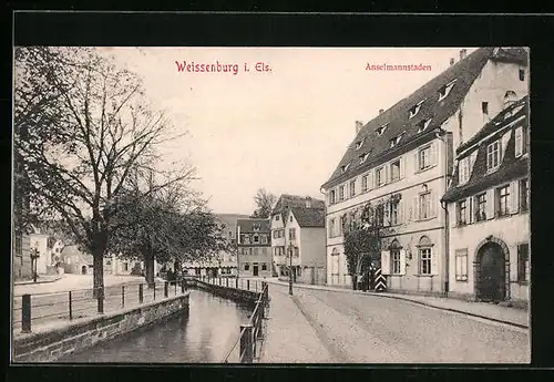 AK Weissenburg i. Els., Anselmannstaden