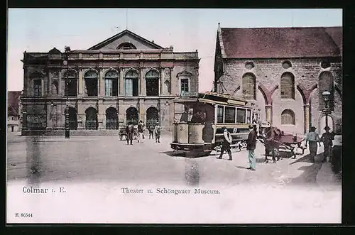 AK Colmar i. E., Theater u. Schöngauer Museum mit Strassenbahn