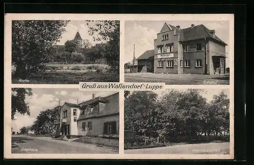 AK Wallendorf /Luppe, Kirche, Bahnhof, Gasthaus mit Garten