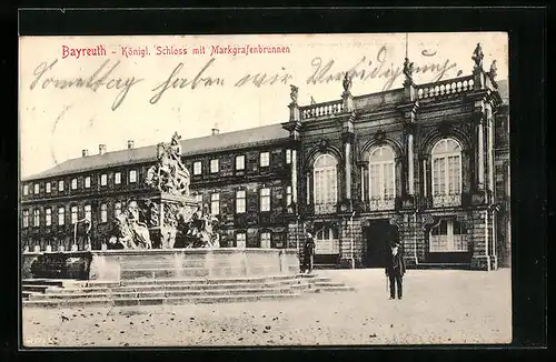 AK Bayreuth, Königliches Schloss mit Markgrafenbrunnen