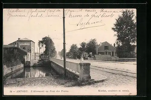 AK Antony, l'Abreuvoir au Pont des Trams