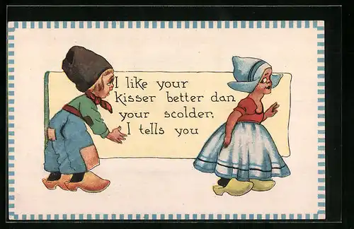 Künstler-AK I like your kisser better dan your scolder..., niederländisches Paar
