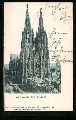 AK Köln am Rhein, Der Dom, 156 m hoch