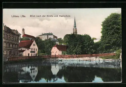 AK Löbau i. S., Blick vom Teich zur Kirche und Realschule