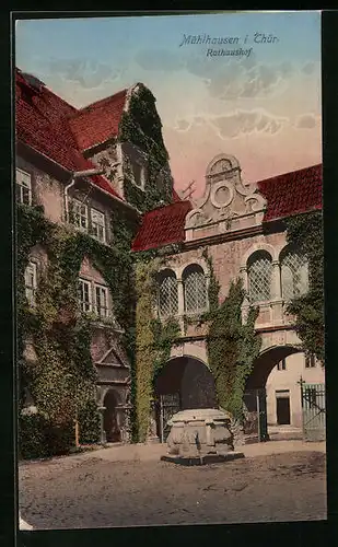 AK Mühlhausen i. Th., Rathaushof mit Brunnen