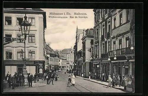AK Mülhausen i. Els., Wildemannsgasse