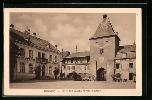 AK Turckheim, Hotel des Vosges et Vieille Porte
