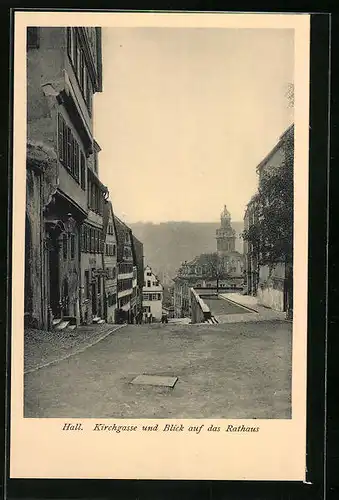 AK Hall, Kirchgasse und Blick auf das Rathaus