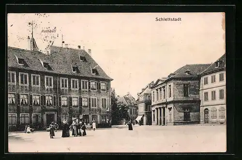 AK Schlettstadt, Ortspartie mit Rathaus