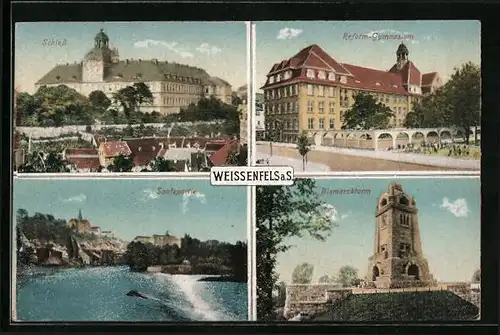 AK Weissenfels a. S., Schloss, Reform-Gymnasium, Bismarckturm