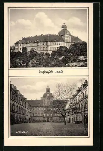 AK Weissenfels /S., Schlosshof und Schloss