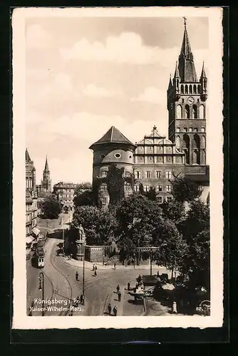 AK Königsberg i. Pr., Kaiser-Wilhelm-Platz, Strassenbahn