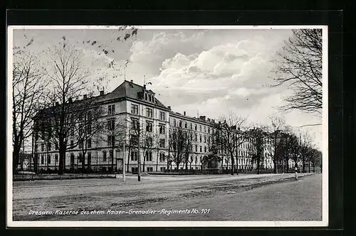 AK Dresden, Kaserne des ehem. Kaiser-Grenadier-Regiments No. 101