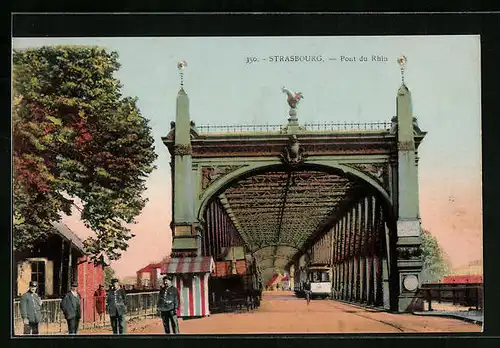 AK Strasbourg, Pont du Rhin, Strassenbahn