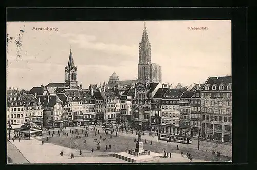 AK Strassburg i. E., Kleberplatz mit Strassenbahn