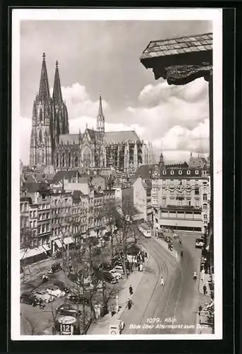 AK Köln, Blick über den Altmarkt zum Dom, Strassenbahn