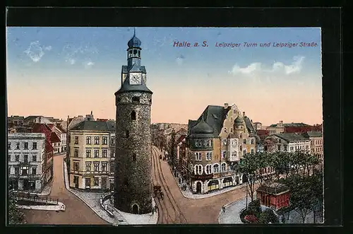 AK Halle a. S., Leipziger Turm und Leipziger Strasse
