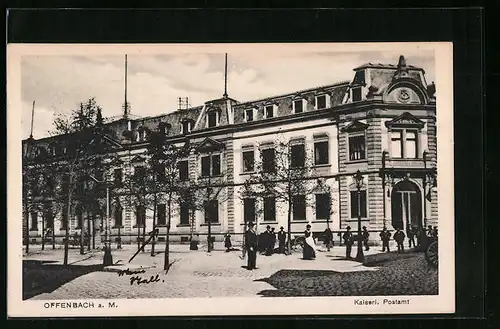 AK Offenbach a. M., Kaiserl. Postamt