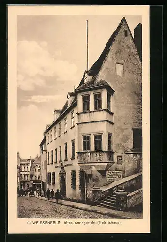 AK Weissenfels, Altes Atmsgericht, Geleitshaus