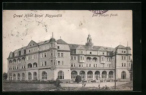 AK Pöstyén Fürdö, Grand Hotel Rónai Nagyszálló