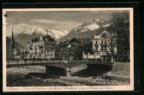 AK Merano, Ponte del teatro e chiesa dei Protestanti verso il Gruppo di Tessa