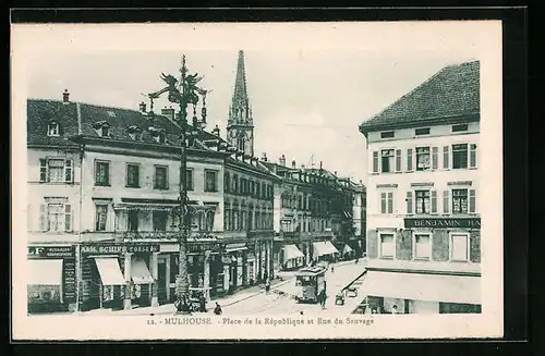 AK Mulhouse, Place de la Republique et Rue de Sauvage, Strassenbahn