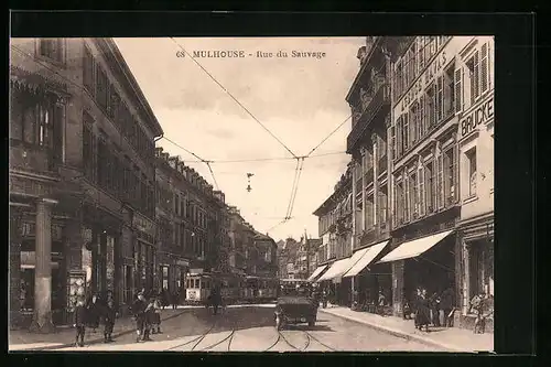 AK Mulhouse, Rue du Sauvage, Strassenbahn