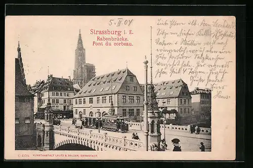 AK Strassburg i. E., Rabenbrücke, Strassenbahn